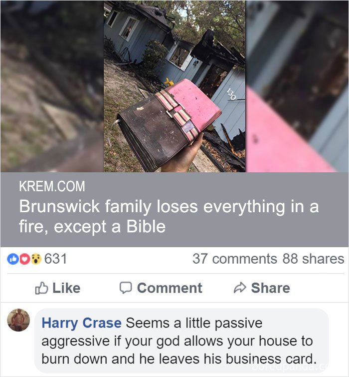 Funny Christian meme showing a house burnt down with an intact Bible; comment humorously questions divine intent.