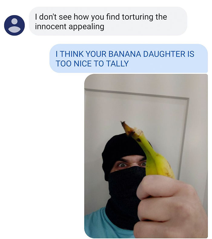 This Guy Takes A Knock-Knock Joke To The Next Level By Kidnapping Friend's Banana Family This Guy Takes A Knock-Knock Joke To The Next Level By Kidnapping Friend's Banana Family