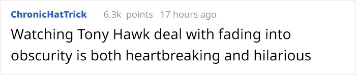 12 Hilarious Times People Didn&rsquo;t Realize They Were Talking To Tony Hawk (New Tweets)