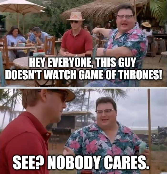 Don't Watch Got Meme