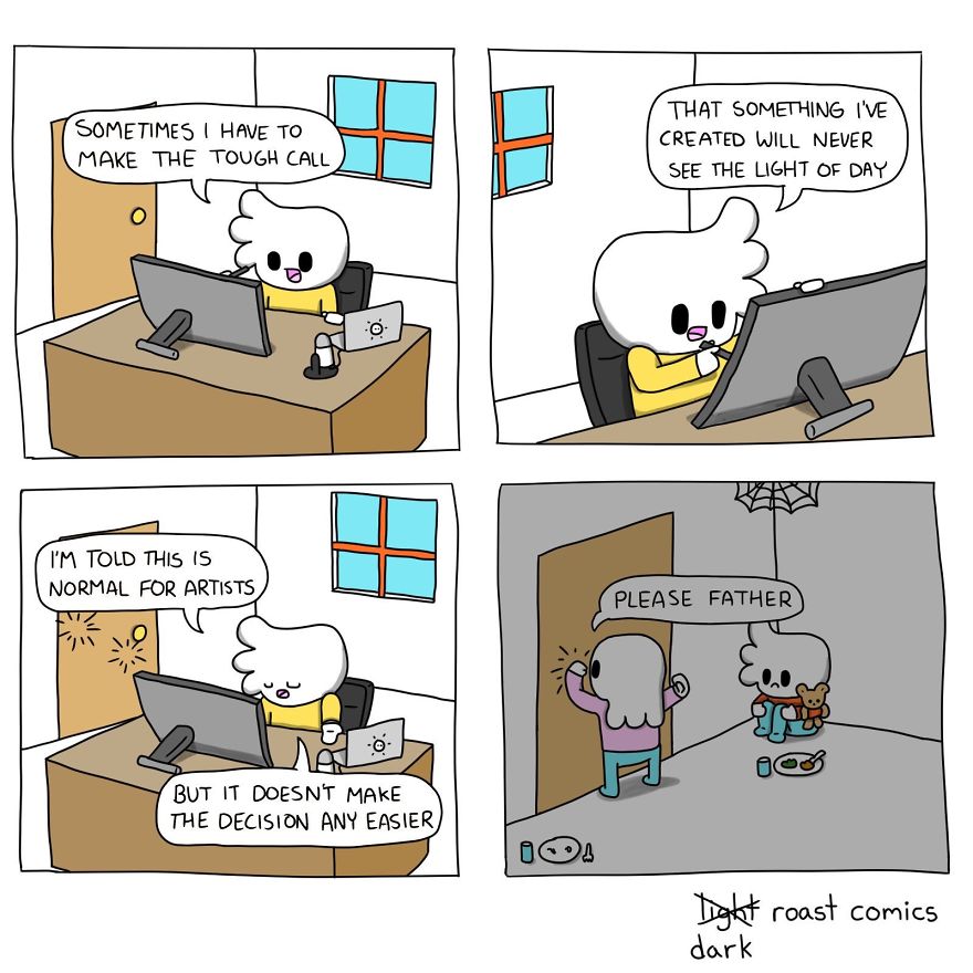 The Hardest Part Of Being An Artist