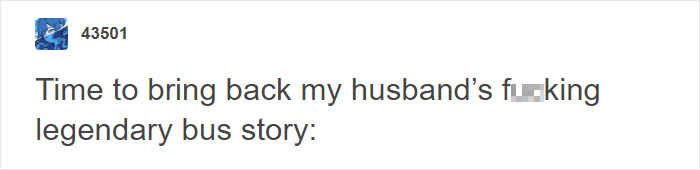 18 People Share Their Funniest Bus Stories