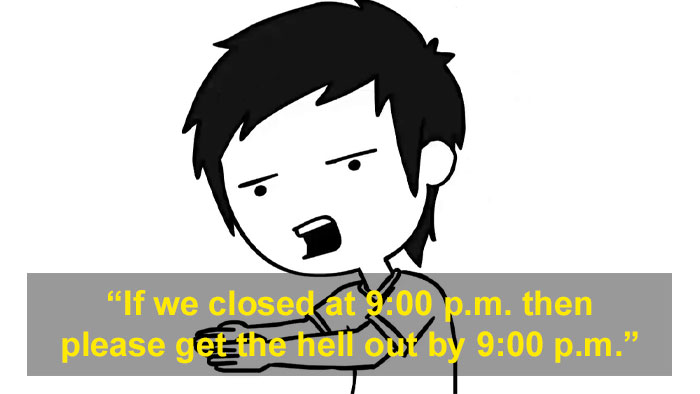 Former Retail Worker Hilariously Shows Why People Who Start Shopping Minutes Before Closing Time Are The Worst Former Retail Worker Hilariously Shows Why People Who Start Shopping Minutes Before Closing Time Are The Worst