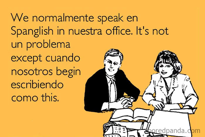 Two people speaking Spanglish, mixing Spanish language with English in their office.