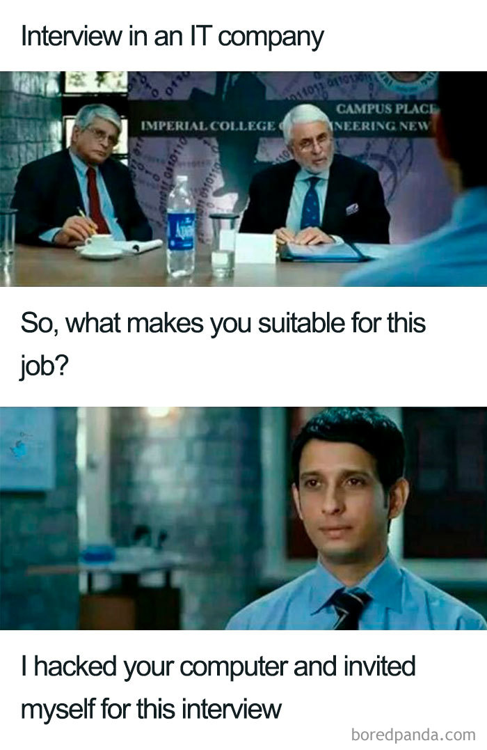 Funny job interview meme with an IT candidate claiming they hacked to get the interview.