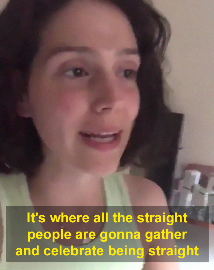 People Are Loving This Woman's Video About What Preparations For 'Straight Pride' Would Look Like People Are Loving This Woman's Video About What Preparations For 'Straight Pride' Would Look Like
