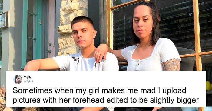Guy Edits His Girl’s Forehead To Look Bigger In Pics When She Makes Him Mad And It Goes Viral