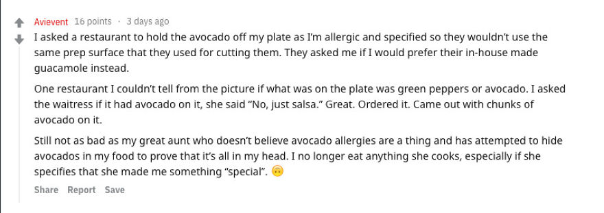 We Asked People With Food Allergies The Stupidest/Least Helpful Things They've Ever Been Told By Restaurant Staff (11 Responses) We Asked People With Food Allergies The Stupidest/Least Helpful Things They've Ever Been Told By Restaurant Staff (11 Responses)