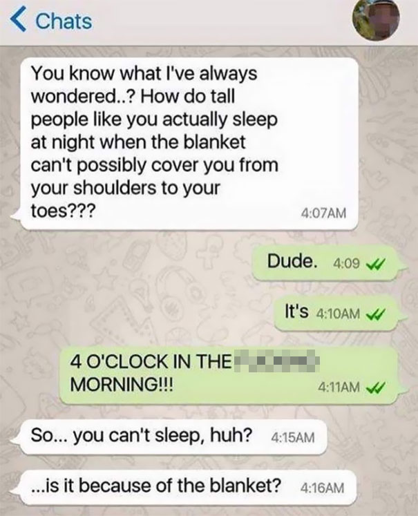 Text conversation about the struggle tall people face sleeping with blankets that can't cover their full body at night.