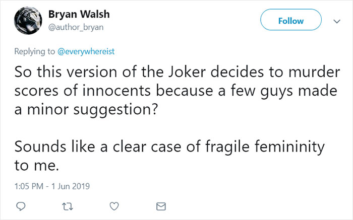 Woman Suggests That A Female Joker Would Be A Convincing Character, And Men Lose Their Minds Woman Suggests That A Female Joker Would Be A Convincing Character, And Men Lose Their Minds