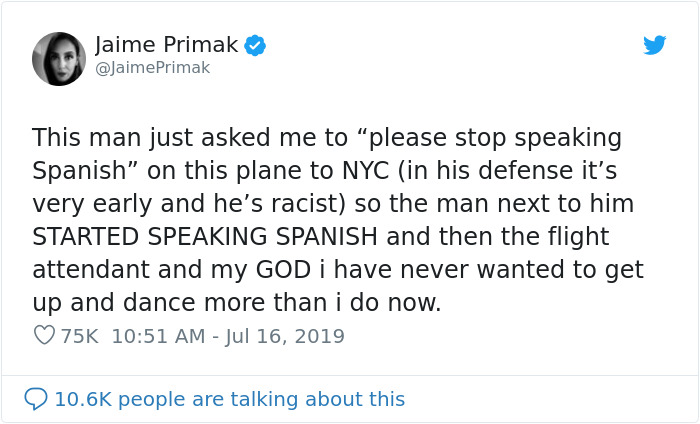 Racist Man Demands That A Woman Stop Speaking Spanish On A Plane, Passengers Troll Him By Speaking Spanish Too Racist Man Demands That A Woman Stop Speaking Spanish On A Plane, Passengers Troll Him By Speaking Spanish Too