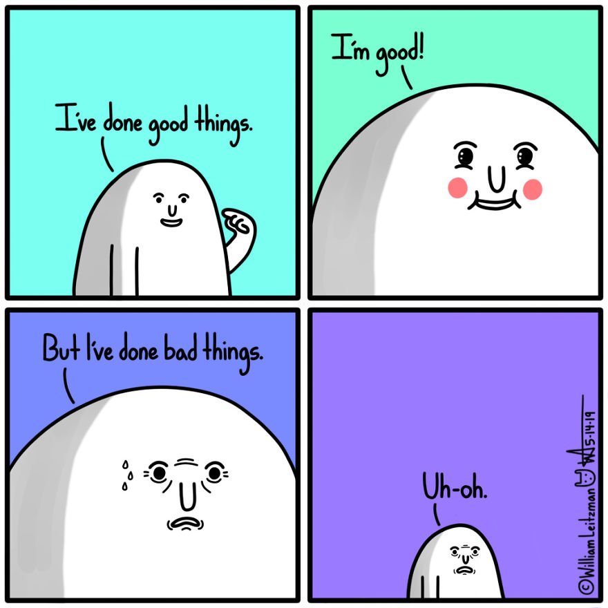 I've Done Good Things