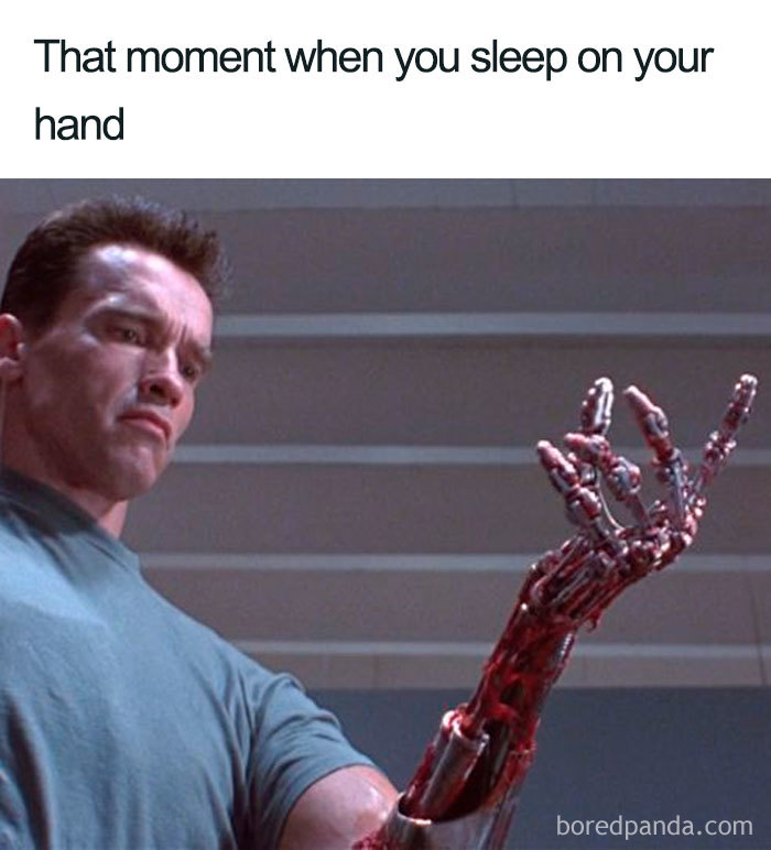 Arnold Schwarzenegger looking at his exposed robotic arm with the caption about the pain of sleeping on your hand, a funny sleeping meme.
