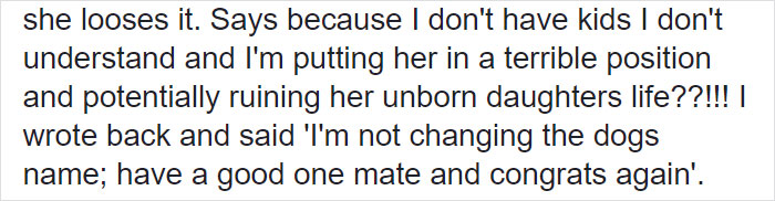 Woman Demands This Dog's Name Be Changed Because That's How She Wants To Call Her Newborn, Goes Ballistic After Owner Refuses Woman Demands This Dog's Name Be Changed Because That's How She Wants To Call Her Newborn, Goes Ballistic After Owner Refuses
