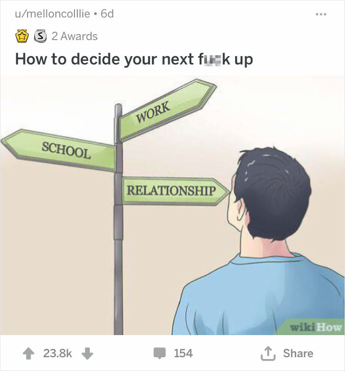 Man in a blue shirt looking at a directional post with arrows labeled School, Work, Relationship; humorous WikiHow context.