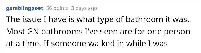 Woman Feels 'Violated' When A Man Uses A Gender Neutral Bathroom In Front Of Her Woman Feels 'Violated' When A Man Uses A Gender Neutral Bathroom In Front Of Her