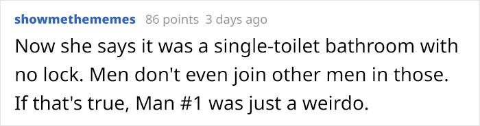 Woman Feels 'Violated' When A Man Uses A Gender Neutral Bathroom In Front Of Her Woman Feels 'Violated' When A Man Uses A Gender Neutral Bathroom In Front Of Her
