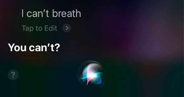 People Say “I Can’t Breathe” To Siri And Google Assistant And Screenshot The Responses (20 Pics)