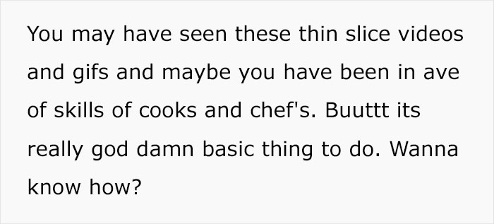 Chef Proves You Don't Need $1000 Knives To Cut Slices Like A Pro, It Only Takes 2 Steps Chef Proves You Don't Need $1000 Knives To Cut Slices Like A Pro, It Only Takes 2 Steps