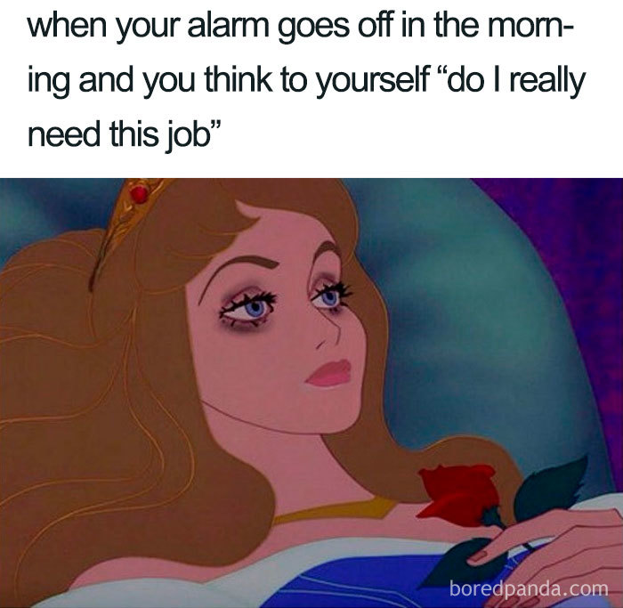 Sleeping meme featuring a tired cartoon princess questioning her job after the alarm rings.