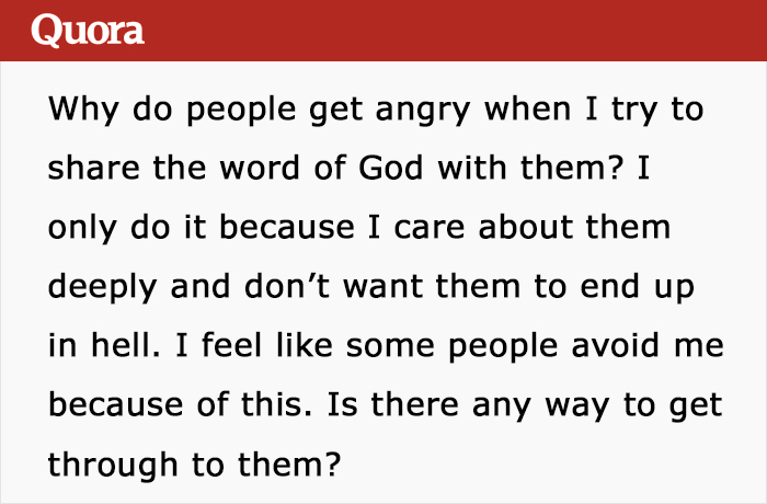 Person Asks Why People Don't Like Their 'Word Of God', Gets To Learn They're Being Brainwashed Person Asks Why People Don't Like Their 'Word Of God', Gets To Learn They're Being Brainwashed