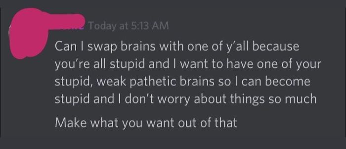 This Is A Girl On My Friends Discord Server, She Genuinely Thinks She’s The Smartest Person On Earth, Despite Not Being Able To Pass English