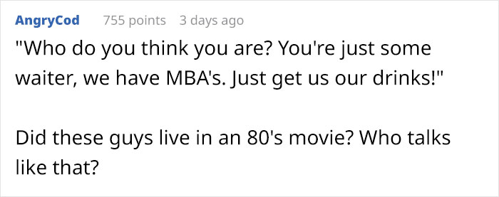 Two Pretentious Guys Think They're Better Than The Waiter, Boss Makes Them Pay The 3k Dollar Bill