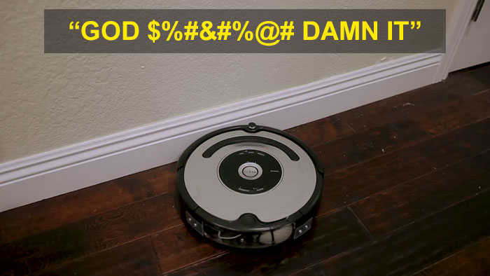 Someone Modified A Roomba To Curse When It Bumps Into Things And It's Hilarious