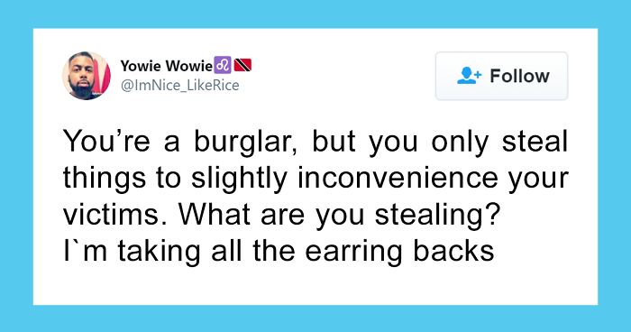 Hilarious Twitter Thread Of Things People Would Steal To Mildly Inconvenience Their Victims (30 Pics)