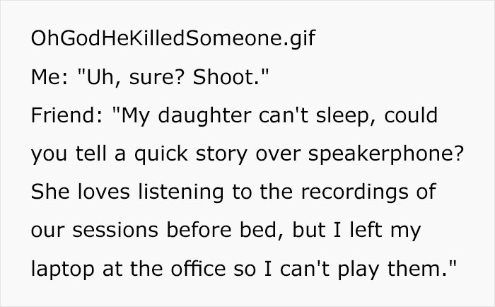Dungeon Master Shares How He Helped His Friend's Daughter Sleep After She Called Him "Dumb Dumb" Dungeon Master Shares How He Helped His Friend's Daughter Sleep After She Called Him "Dumb Dumb"