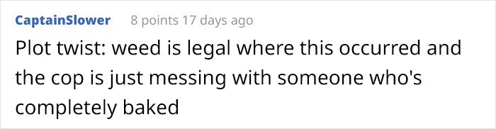 &ldquo;We Got High Together:&rdquo; Someone Sends Message To A Really Wrong Number &ndash; An On Duty Cop