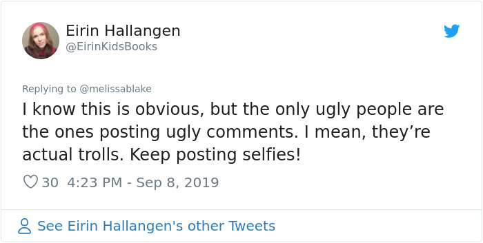 Trolls Tell Woman She's 'Too Ugly' To Be Posting Pics Of Her Face, She Responds With 3 Selfies Trolls Tell Woman She's 'Too Ugly' To Be Posting Pics Of Her Face, She Responds With 3 Selfies