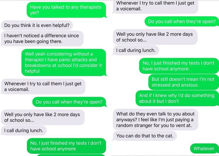 Mom Took Away Therapy Because I Wasn’t “Getting Better” Even Though It Was Less Than A Year And She Refused To Medicate My Condition