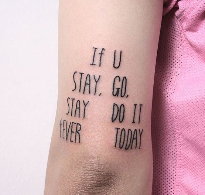 If U Stay, Go, Stay Do It 4ever Today