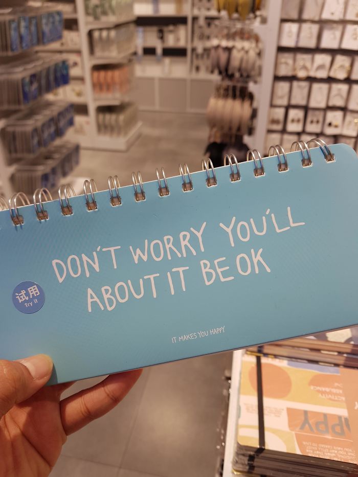 Don't Worry You'll About It Be Ok