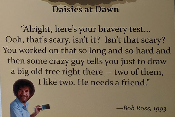 People Are Flooding The Bob Ross Art Exhibition In Virginia And The Captions Are Beyond Wholesome People Are Flooding The Bob Ross Art Exhibition In Virginia And The Captions Are Beyond Wholesome