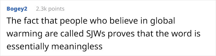 Person That Doesn't Believe In Climate Change Says 'SJWs' Can't 'Explain The Science', Gets Shut Down With Exactly That