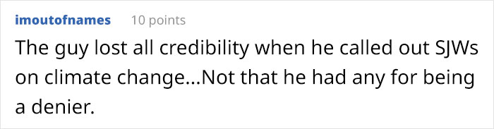 Person That Doesn't Believe In Climate Change Says 'SJWs' Can't 'Explain The Science', Gets Shut Down With Exactly That