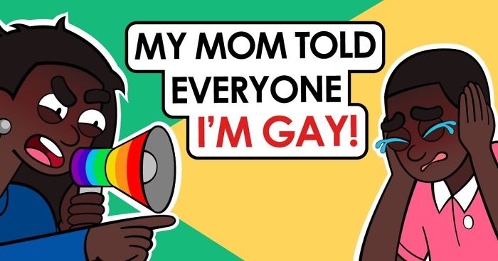 I Was Ready To Die (My Mom Told Everyone I’m Gay)