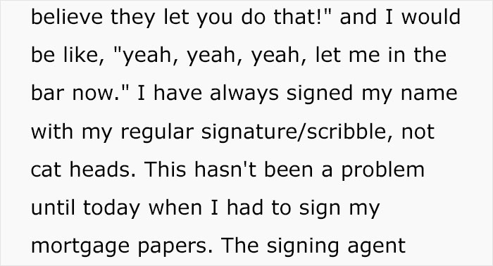 Guy Draws Cat Heads As A Joke Signature On His ID, Realizes He Made A Mistake When He Has To Sign Mortgage Papers Years Later