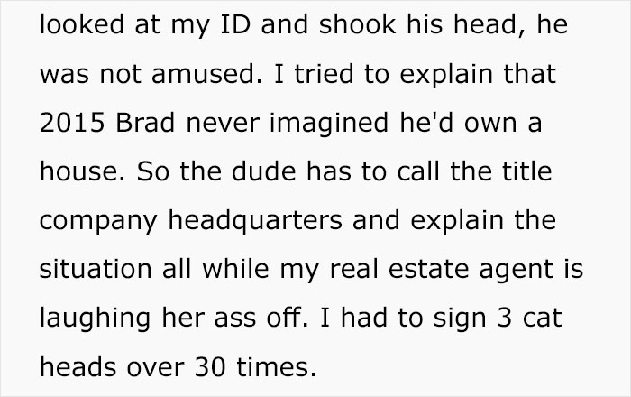 Guy Draws Cat Heads As A Joke Signature On His ID, Realizes He Made A Mistake When He Has To Sign Mortgage Papers Years Later