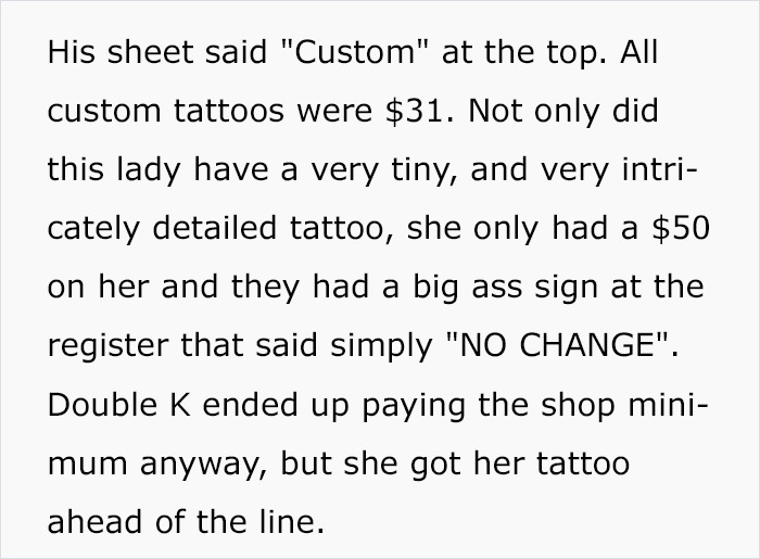 Text describing a humorous story of a tiny but costly tattoo due to a "NO CHANGE" sign.