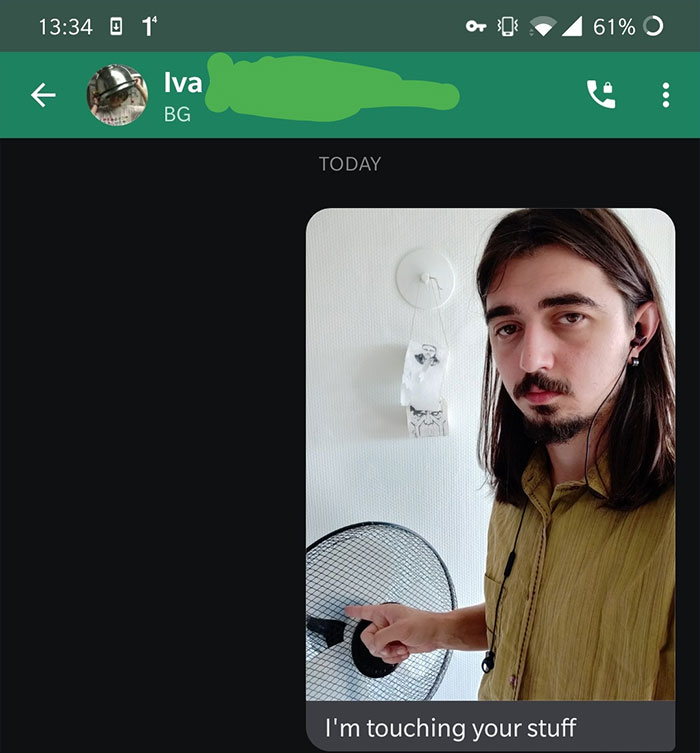 "Friend Asked Me To Catsit. She's A Bit Of A Germophobe So This Was The Natural Thing To Do"