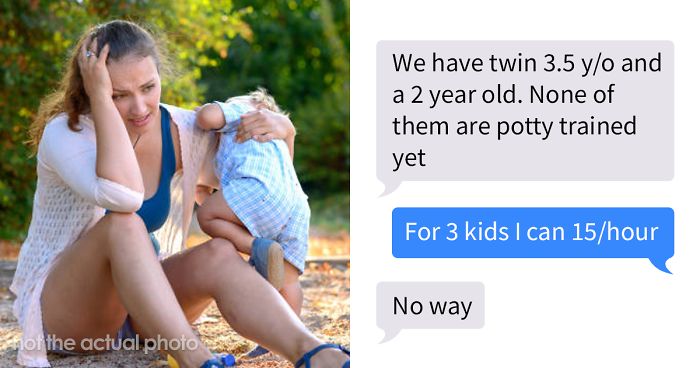 Babysitter Shares A Text Exchange With Parents Who Were Looking For Someone To Exploit As Cheap Labor