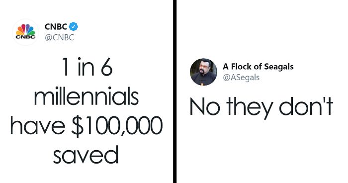 Millennials Are Confused After A Survey Says 1 In 6 Of Them Have $100k Saved Up