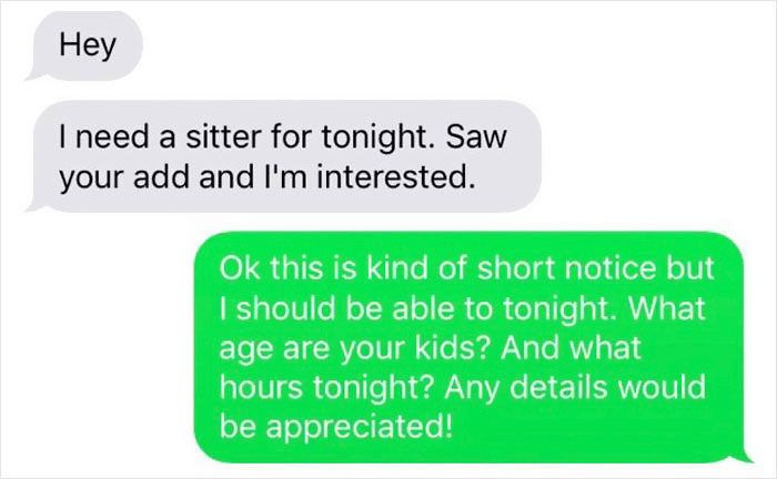 Babysitter Shares A Text Exchange With Parents Who Were Looking For Someone To Exploit As Cheap Labor Babysitter Shares A Text Exchange With Parents Who Were Looking For Someone To Exploit As Cheap Labor