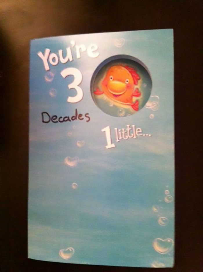 My Husband Couldn't Find A 30th Birthday Card For Me