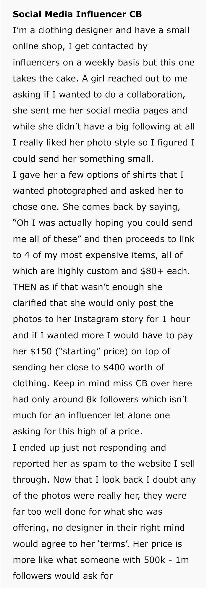 Clothing Designer Is Surprised With Influencer's 'Great' Offer