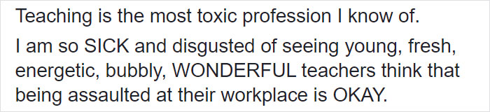 Teacher Says Her Profession Is The Most Toxic, Talks About Abuse From Students That Teachers Deal With Teacher Says Her Profession Is The Most Toxic, Talks About Abuse From Students That Teachers Deal With