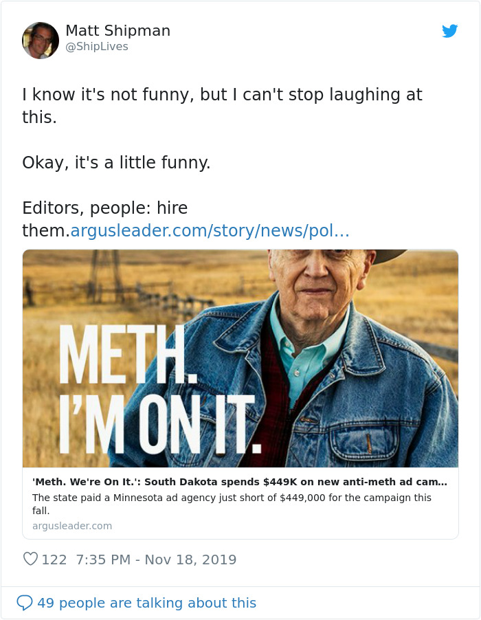 South Dakota Spends $450k On An Antidrug Campaign Which Says That Everyone In The State Is On Meth South Dakota Spends $450k On An Antidrug Campaign Which Says That Everyone In The State Is On Meth